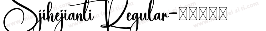 Sjihejianti Regular字体转换